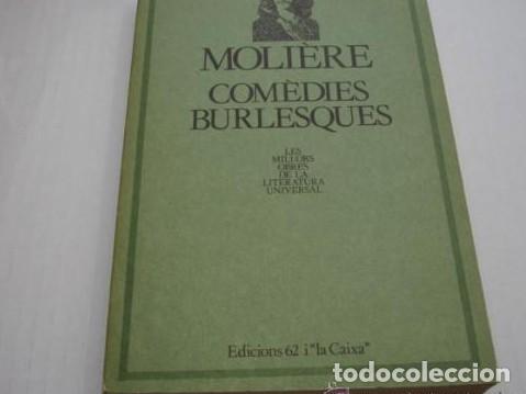 Libros: COM&Egrave;DIES BURLESQUES. MOLI&Eacute;RE. EN CATALAN, TDK145 - - Foto 1