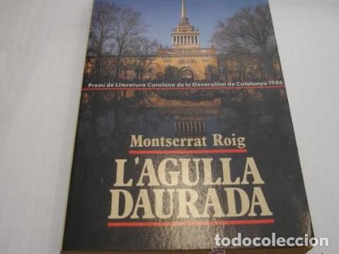 Libros: LAGULLA DAURADA. MONSERRAT ROIG. EN CATALAN TDK145 - - Foto 1