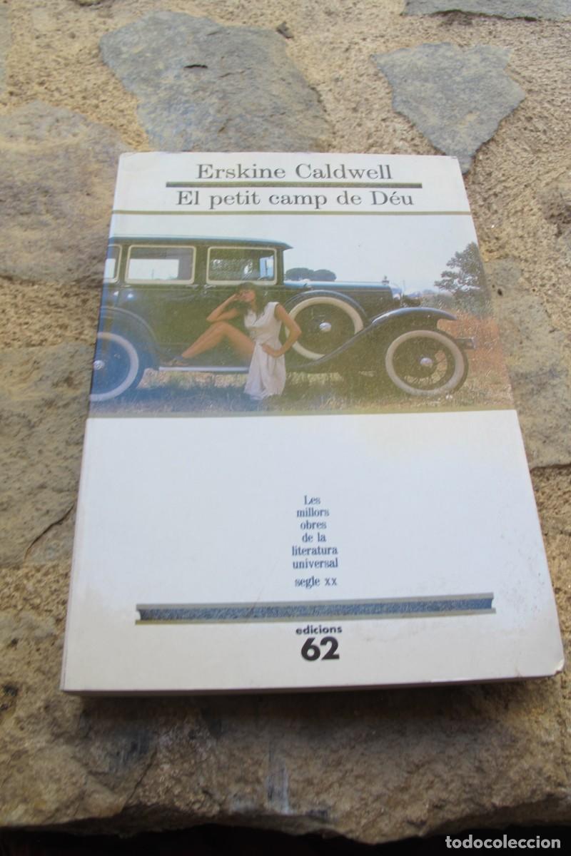 Libros: EL PETIT CAM DE DEU. ERSKINE CALDWELL - Foto 1