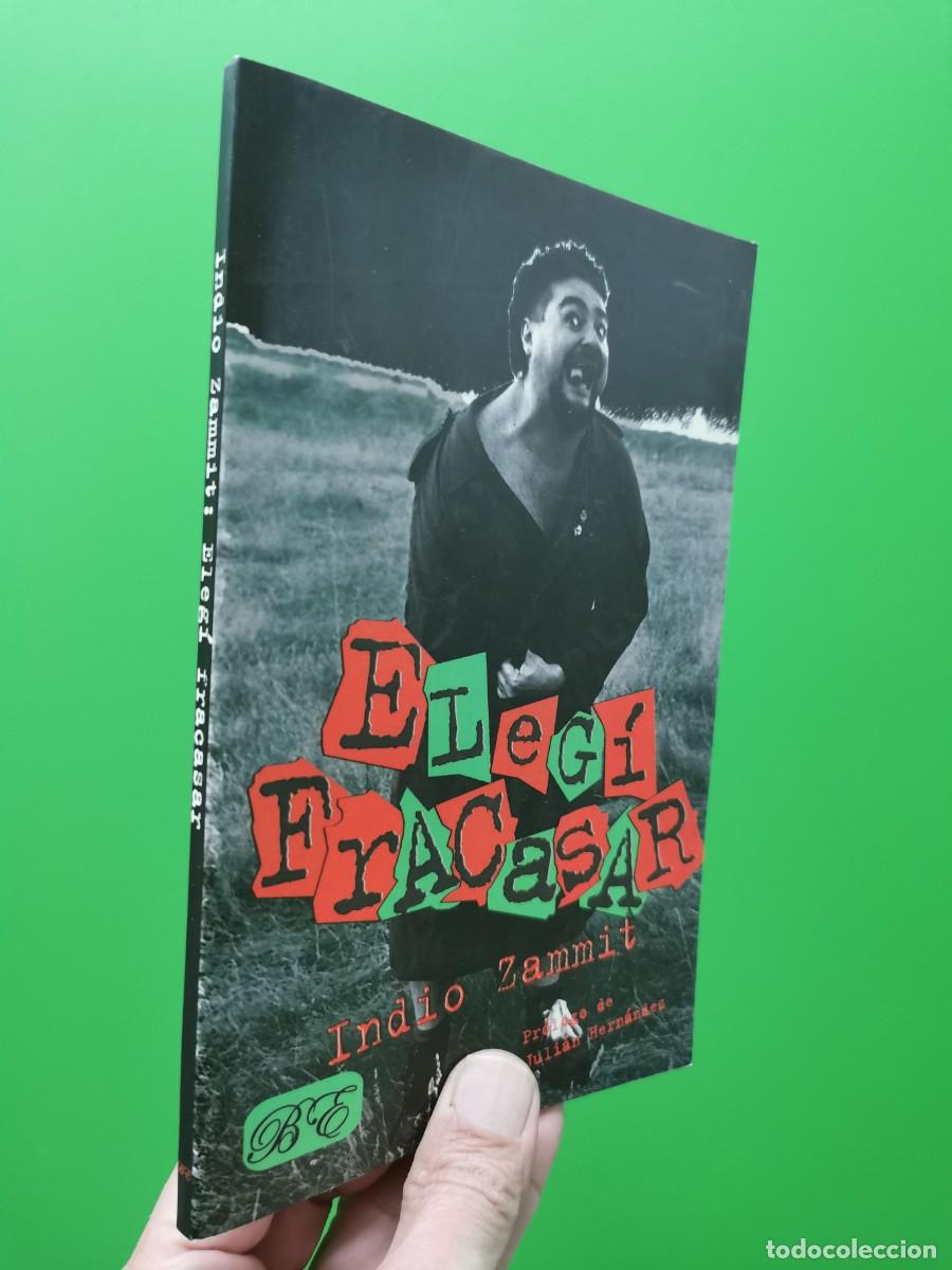 Livros em segunda m&atilde;o: ELEGI FRACASAR - INDIO ZAMMIT , JOSE LUIS NIETO ALONSO