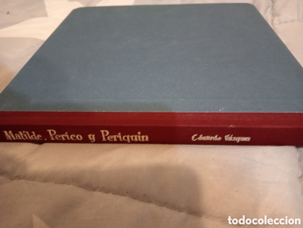 Libros: Matilde, perico y periquin. Eduardo V&aacute;zquez. Env&iacute;o certificado gratis - Foto 3