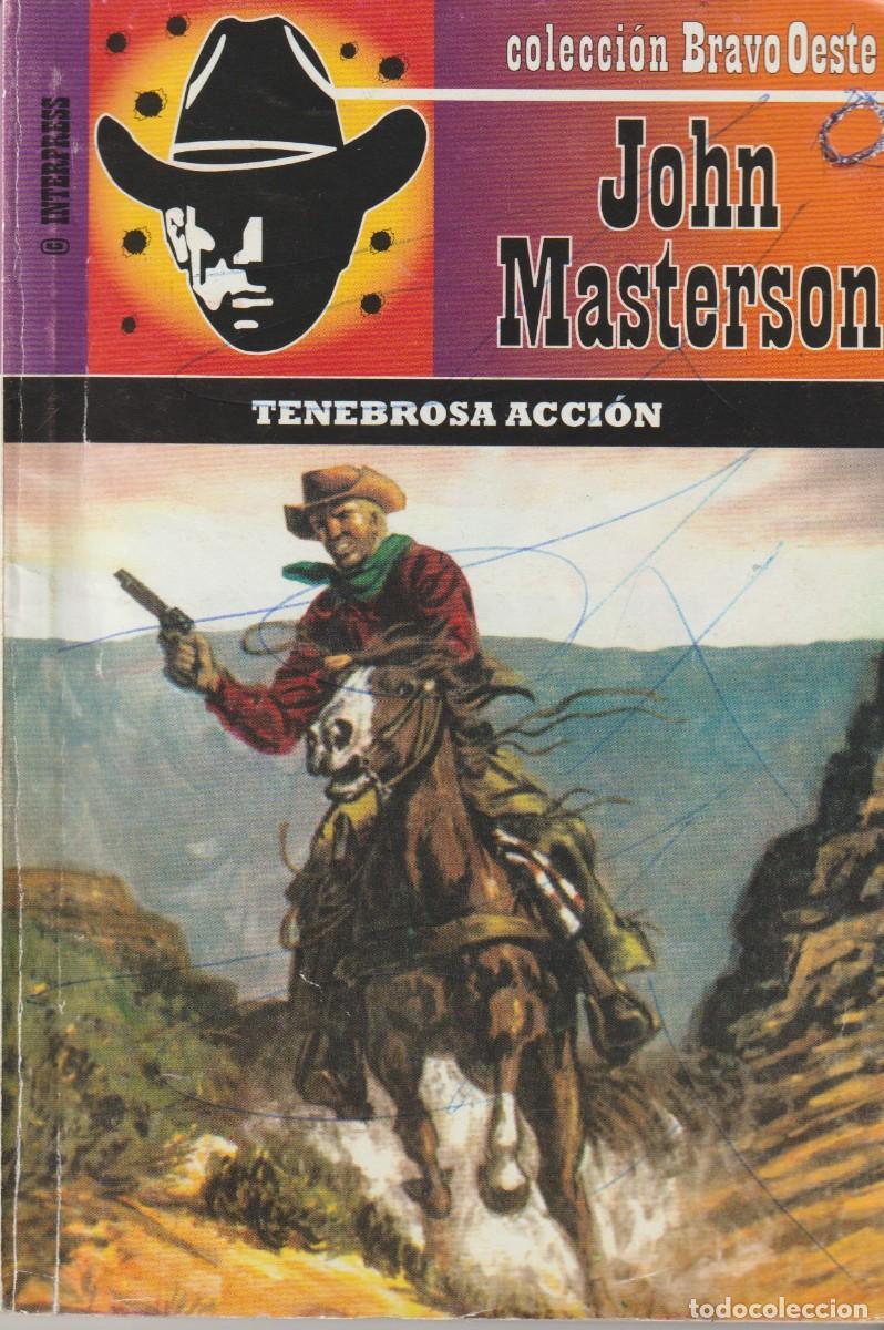 Libros: COLECCI&Oacute;N BRAVO OESTE - JOHN MASTERSON - Foto 16