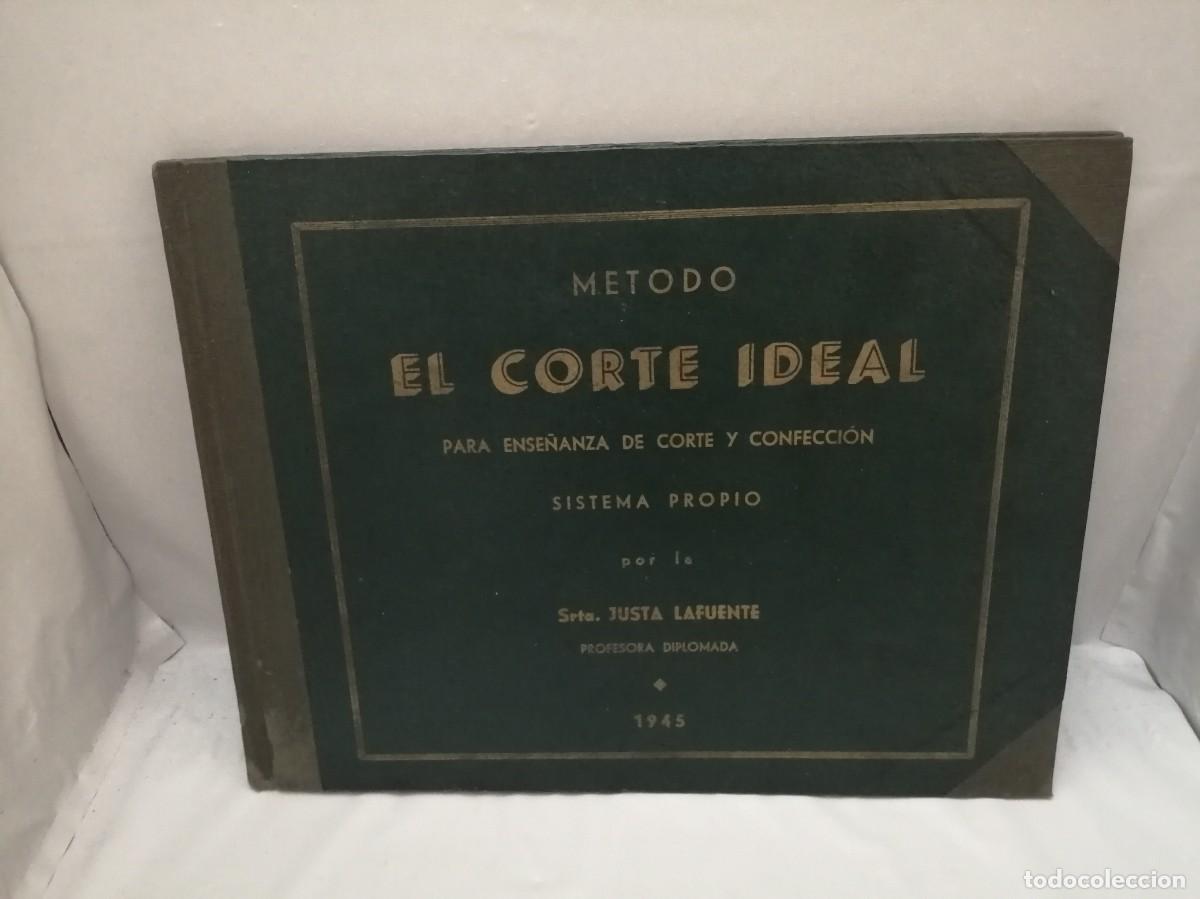 Libri di seconda mano: M&eacute;todo del corte ideal para ense&ntilde;anza de corte y confecci&oacute;n. Sistema propio