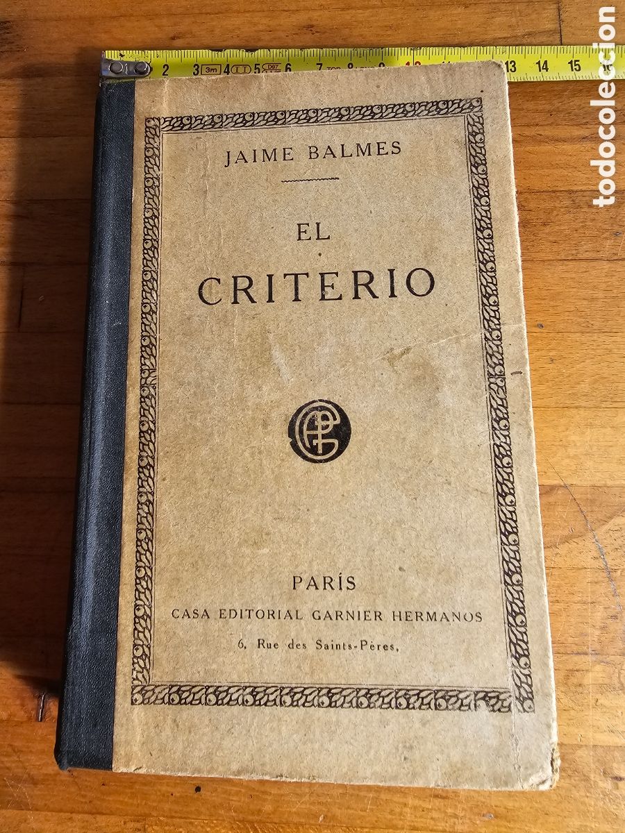 Libros: Libro El Criterio 1940 de Jaime Balmes - Foto 1