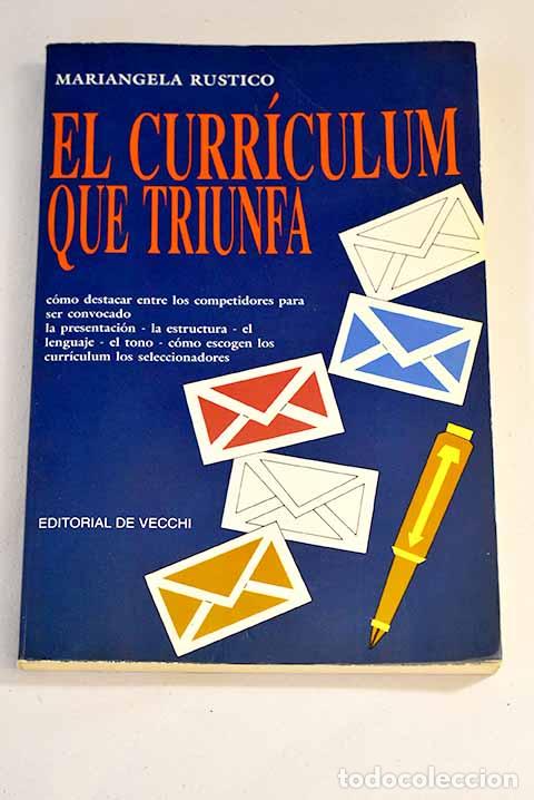 Libros: El curr&iacute;culum que triunfa.- Rustico, Mariangela - Foto 1