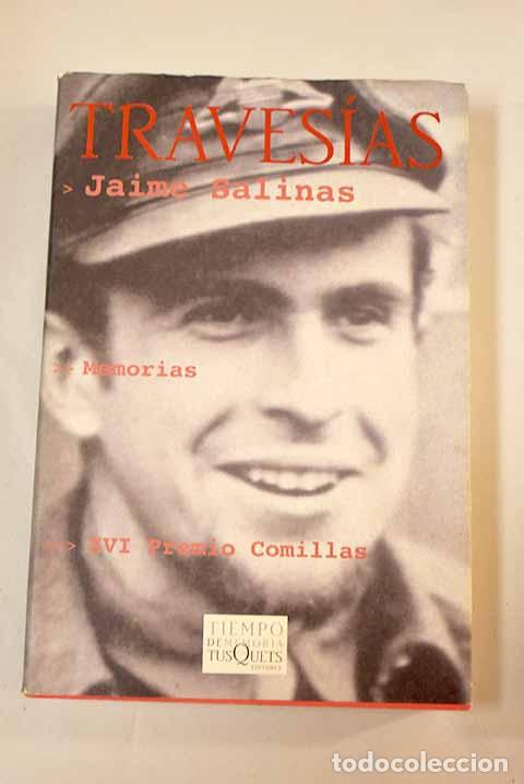 Libros: Traves&iacute;as: memorias (1925-1955).- Salinas, Jaime - Foto 1