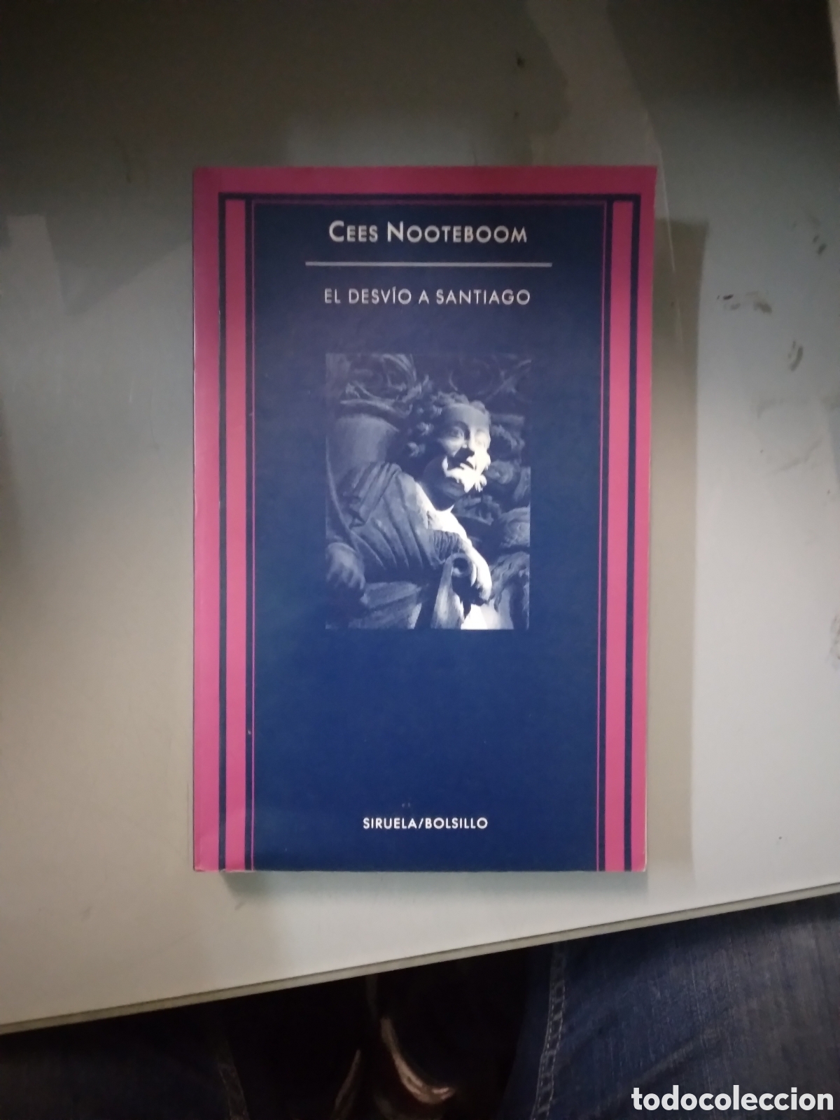 Libros: Cees Nooteboom, El.desvio a Santiago, Siruela - Foto 1
