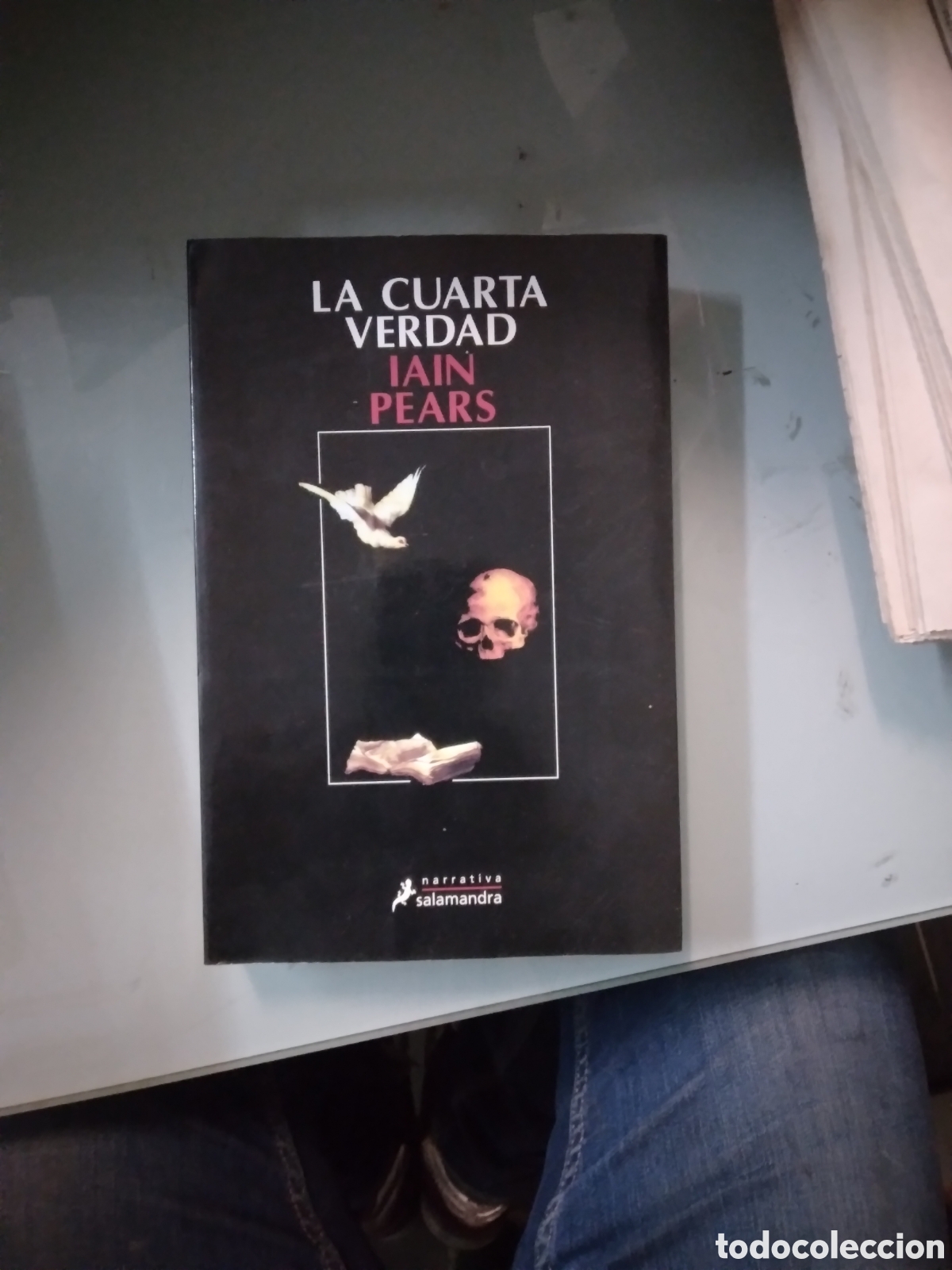 Libros: Iain Pears, La.cuarta verdad, Salamandra - Foto 1