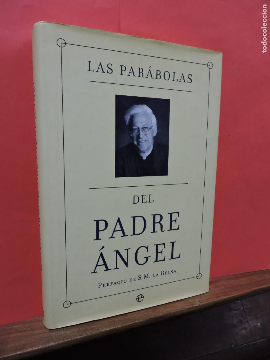Libros: Las par&aacute;bolas del Padre &Aacute;ngel. Ed. La Esfera. Madrid, 2001 - Foto 1