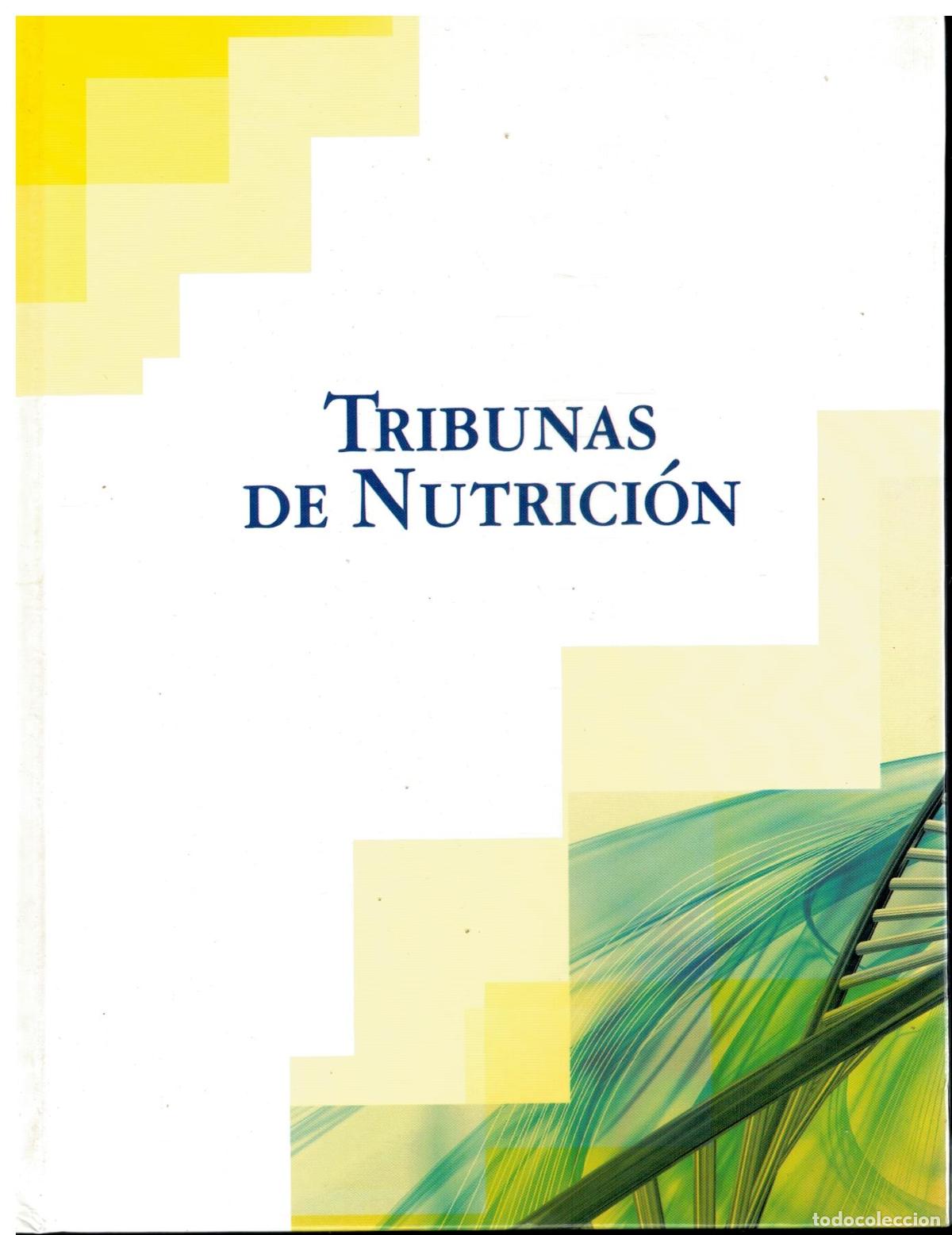 Libros: TRIBUNAS DE NUTRICI&Oacute;N. - Foto 1