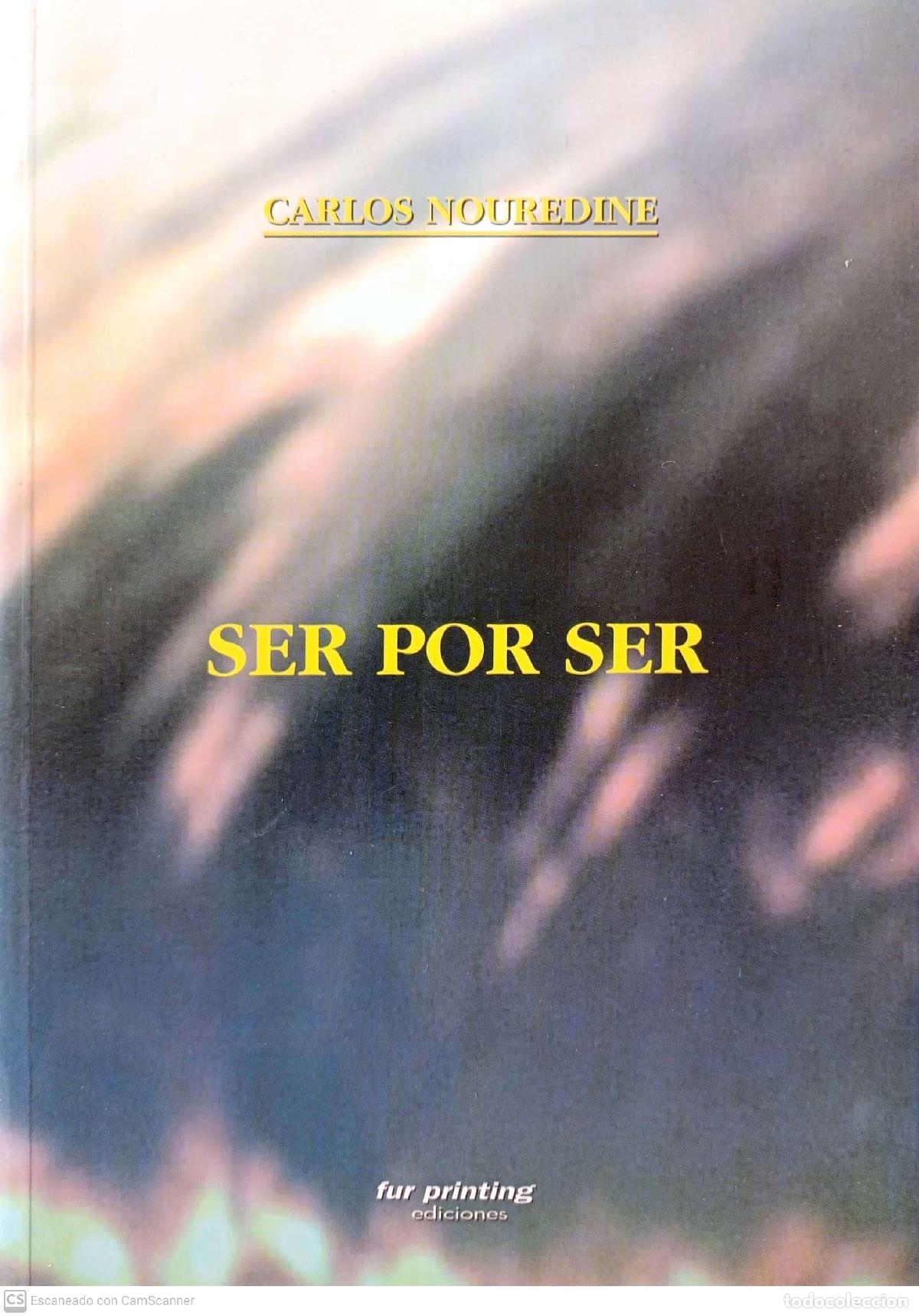 Libros: Ser por ser - Carlos Nouredine - Foto 1