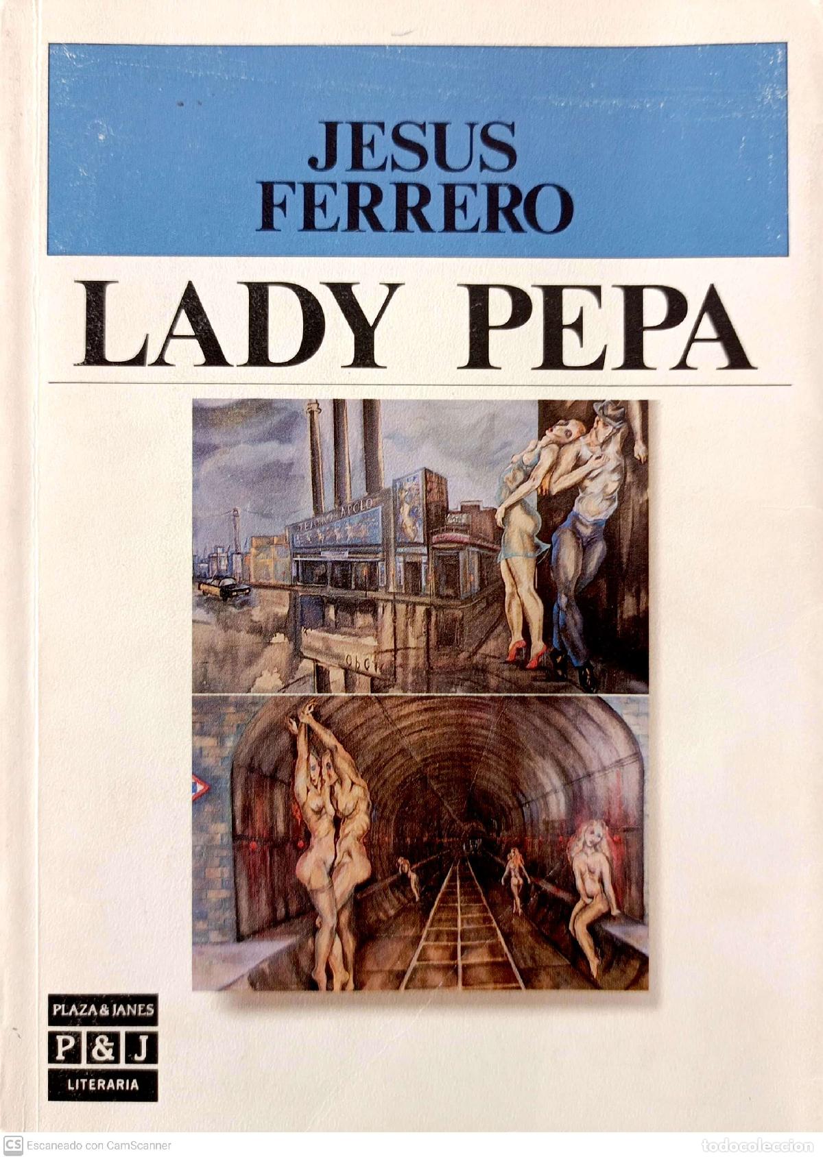 Libros: Lady Pepa - Ferrero, Jes&uacute;s - Foto 1
