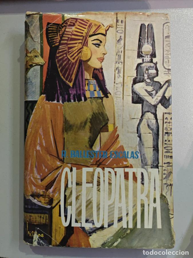 Libros: Cleopatra. - R. Ballester Escalas. TDK849 - Foto 1