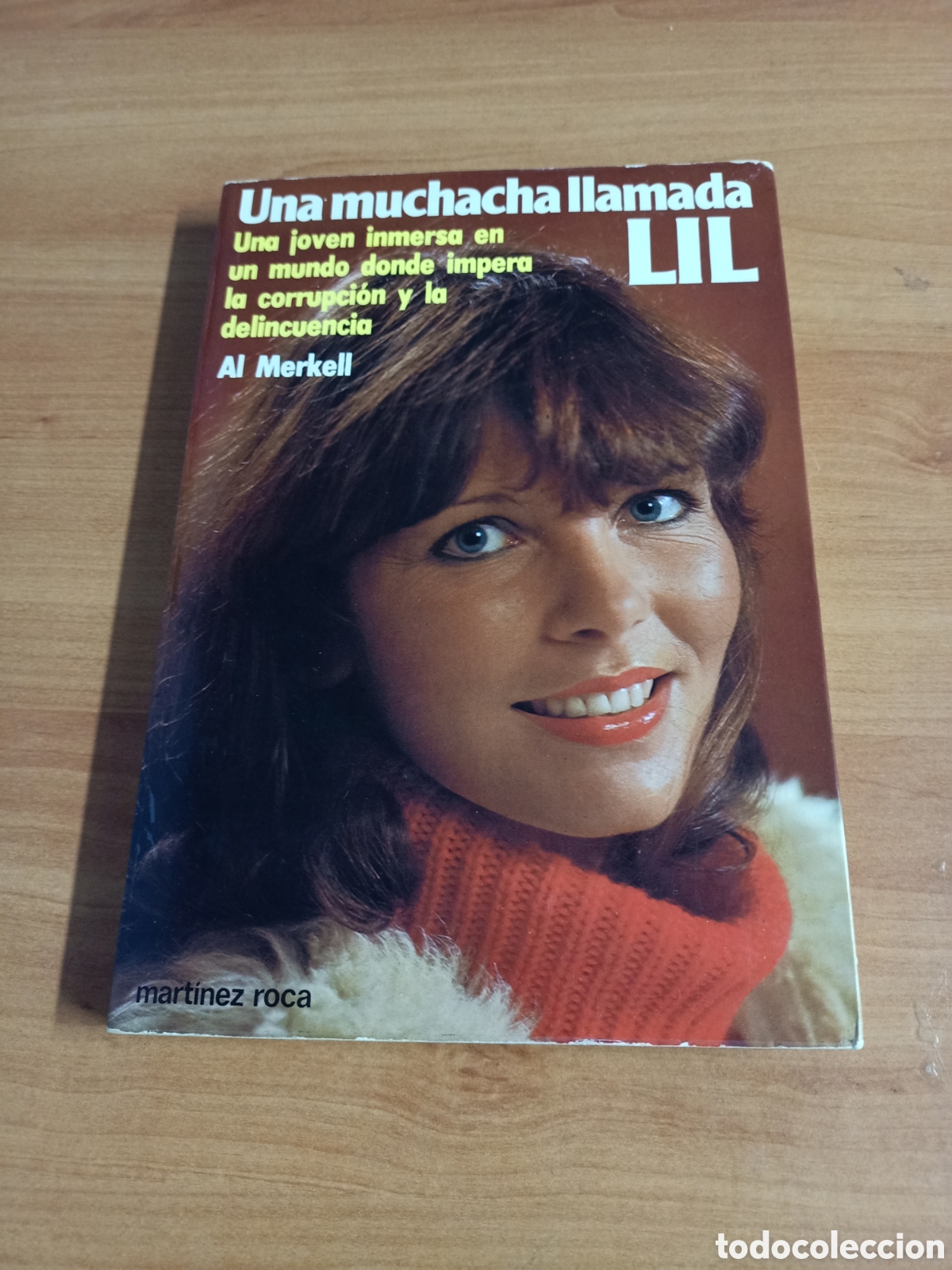 Libros: Una muchacha llamada Lil - Al Merkell - Foto 1