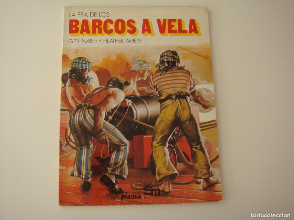 Libros: LA ERA DE LOS BARCOS A VELA - Foto 1