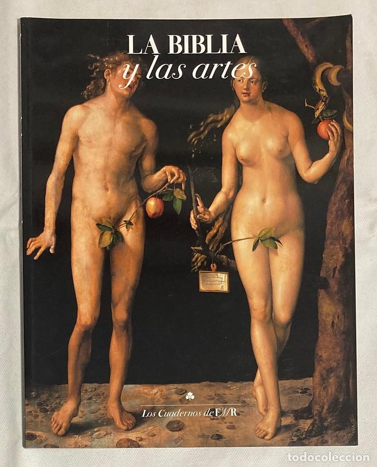 Libros: La Biblia y las Artes. Cuadernos Fmr. 2007 (0877LIB) - Foto 1