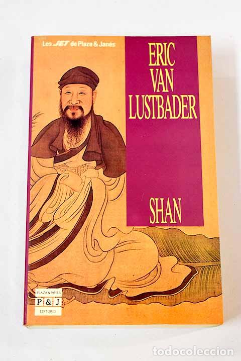 Libros: Shan: Van Lustbader, Eric.- Van Lustbader, Eric - Foto 1