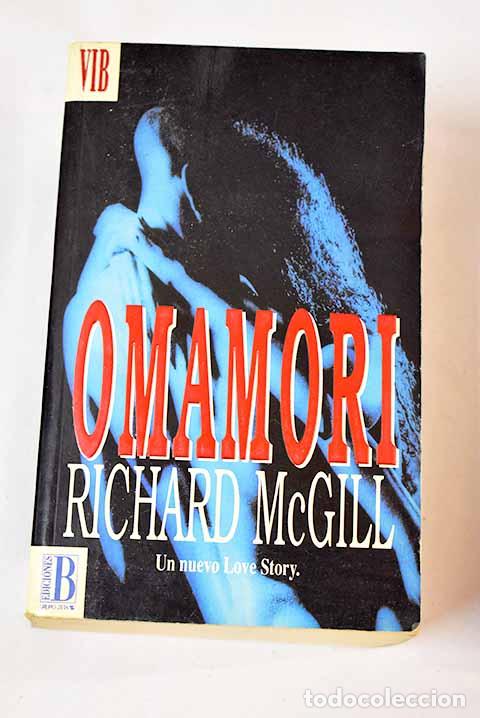 Libros: Omamori: McGill, Richard.- McGill, Richard - Foto 1