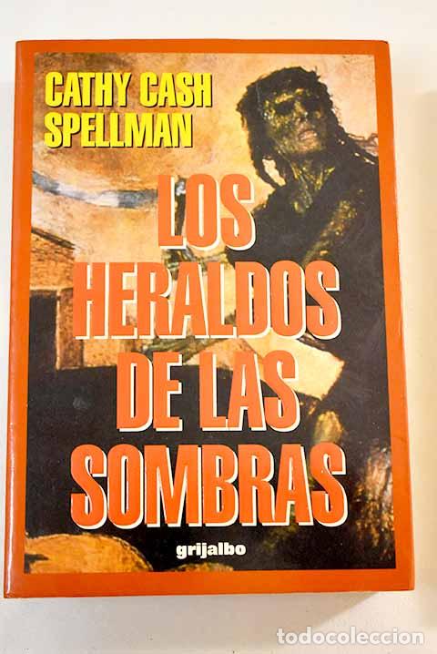 Libros: Los heraldos de las sombras.- Spellman, Cathy Cash - Foto 1