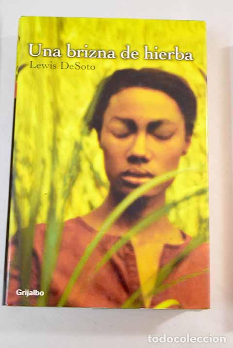 Libros: Una brizna de hierba.- DeSoto, Lewis - Foto 1