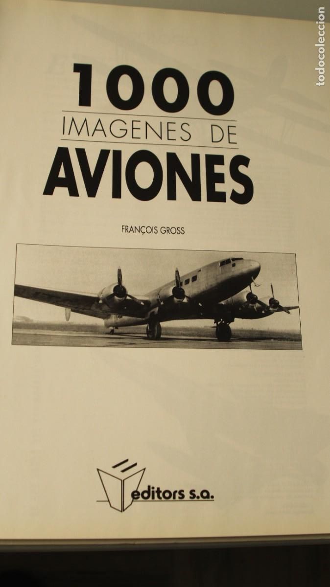 Libros: 1000 IMAGENES DE AVIONES - Foto 2
