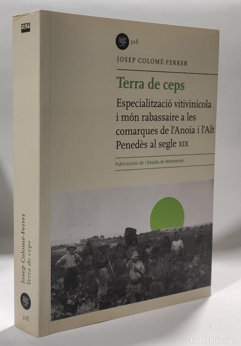Libros: TERRA DE CEPS - Josep Colom&eacute;-Ferrer - Foto 2