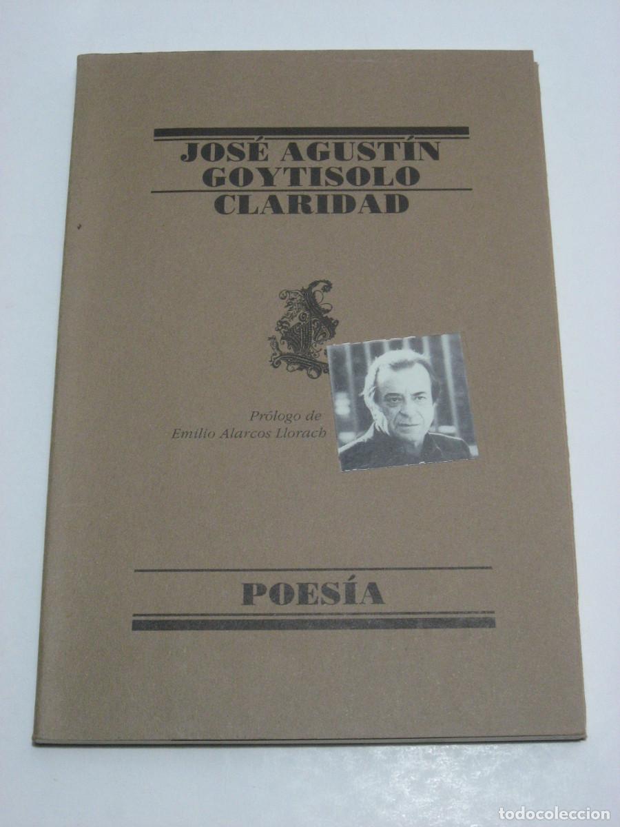 Libros: CLARIDAD - Jos&eacute; Agust&iacute;n Goytisolo - Foto 1