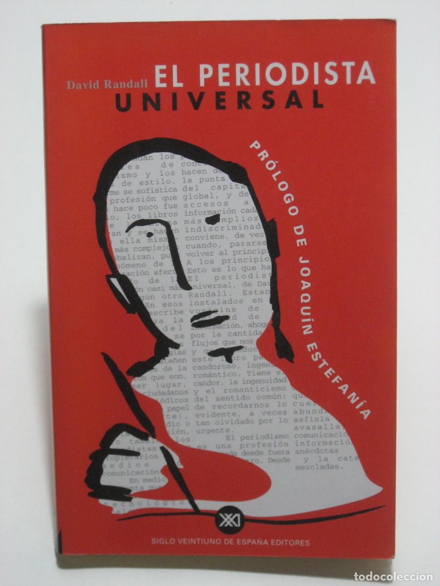 Libros: EL PERIODISTA UNIVERSAL - David Randall - Foto 1