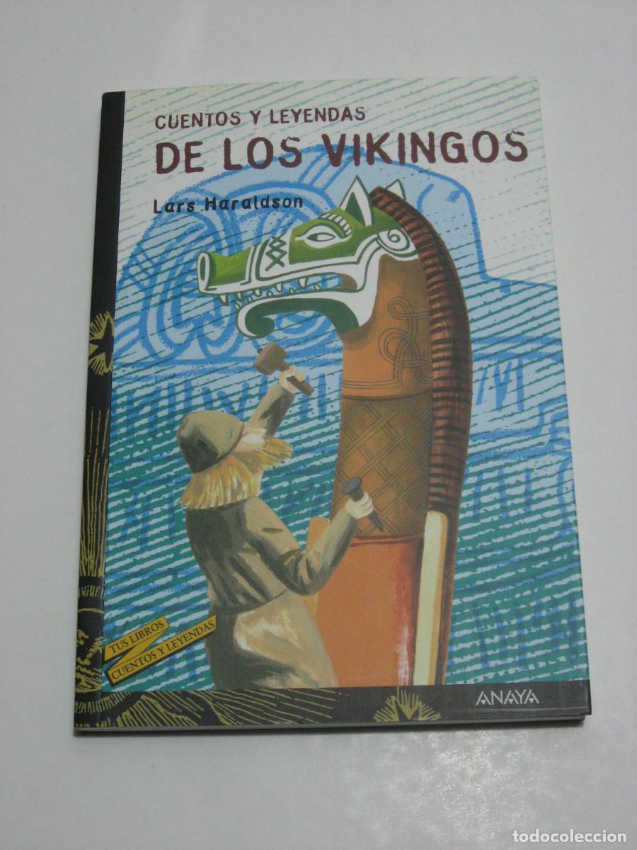 Libros: CUENTOS Y LEYENDAS DE LOS VIKINGOS - Lars Haraldson - Foto 1