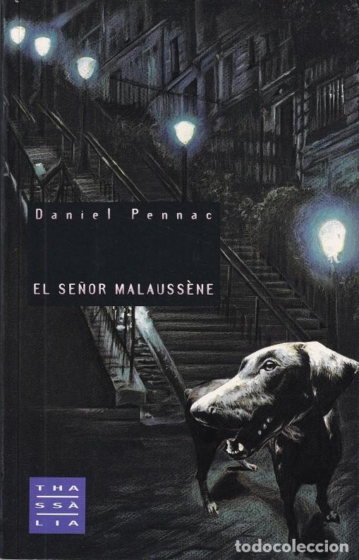 Libros: El se&ntilde;or Malauss&egrave;ne - Daniel Pennac - Foto 1