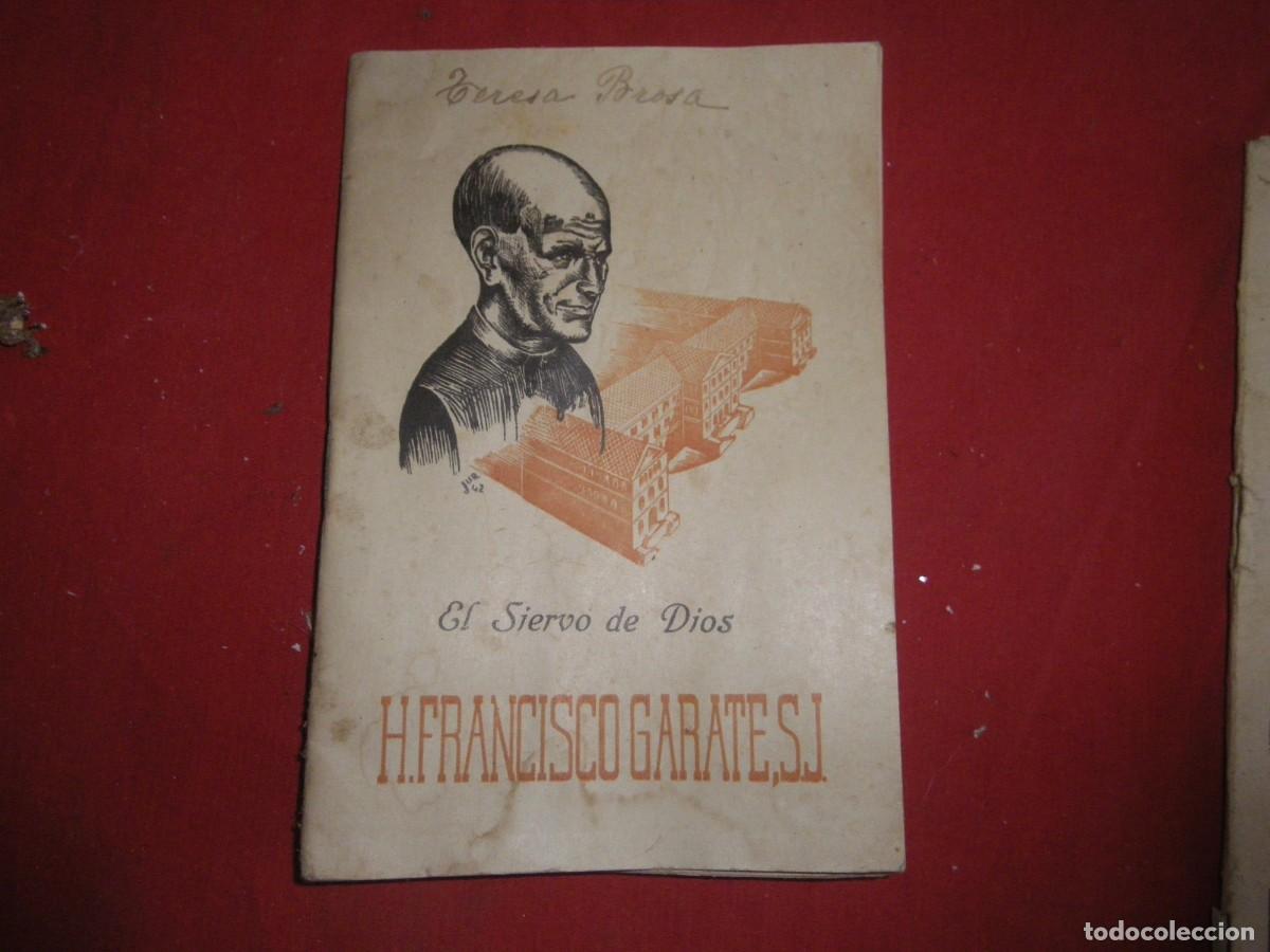 Libros: EL SIERVO DE DIOS FRANCISCO GARATE - Foto 1