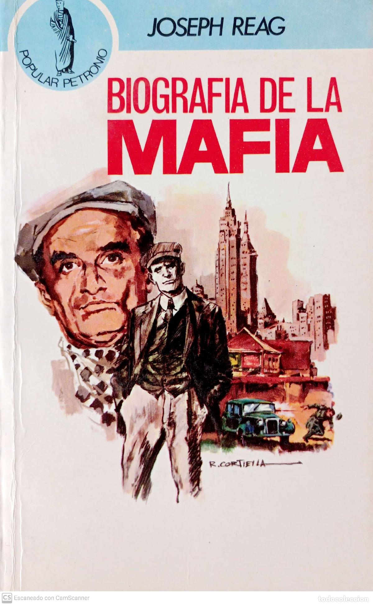 Libros: Biograf&iacute;a de la maf&iacute;a - Reag, Joseph - Foto 1