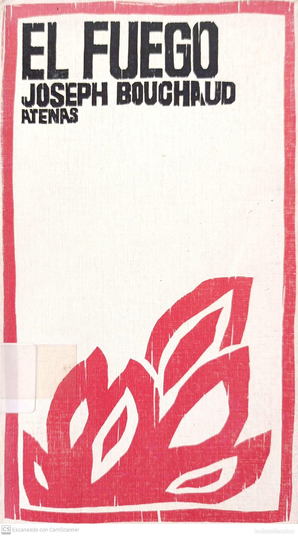 Libros: El fuego - Joseph Bouchaud - Foto 1
