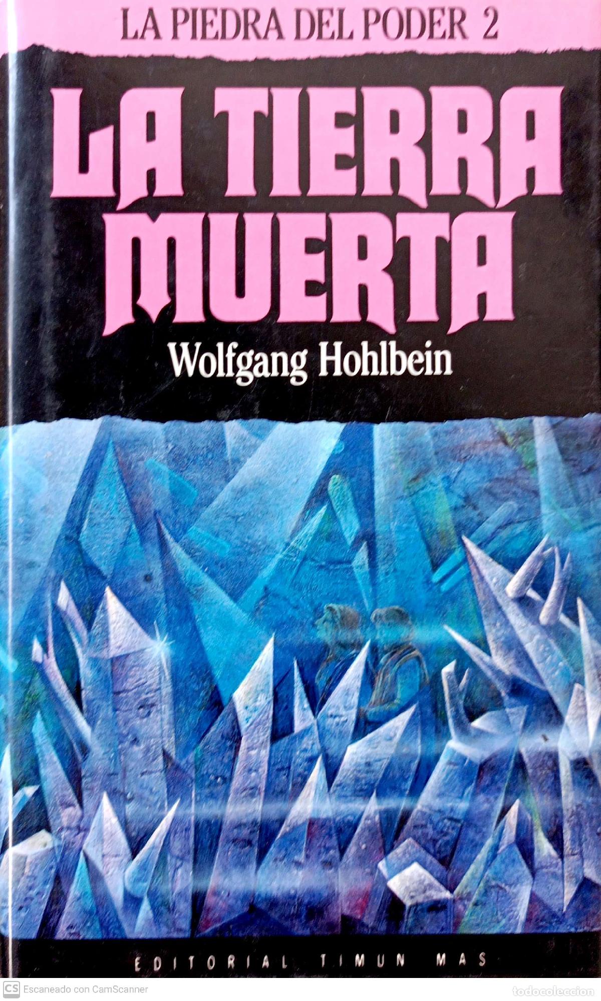 Libros: La tierra muerta - Hohlbein, Wolfgang - Foto 1