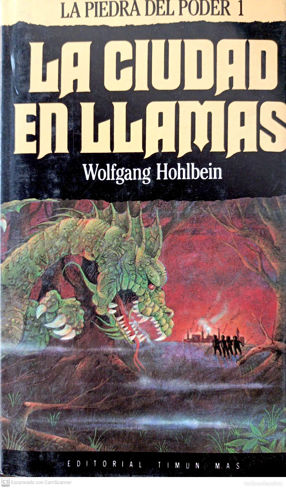 Libros: La ciudad en llamas - Hohlbein, Wolfgang - Foto 1