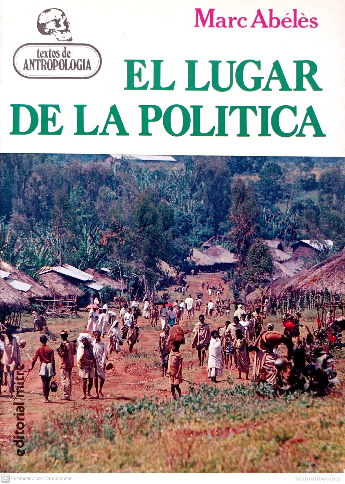 Libros: El lugar de la pol&iacute;tica - Marc Ab&eacute;l&egrave;s - Foto 1