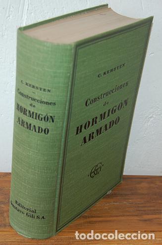 Libros: CONSTRUCCIONES DE HORMIG&Oacute;N ARMADO - C. KERSTEN - Foto 1
