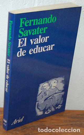 Libros: EL VALOR DE EDUCAR - FERNANDO SAVATER - Foto 1
