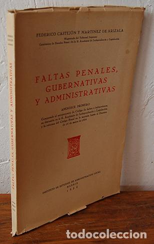 Livros em segunda m&atilde;o: FALTAS PENALES, GUBERNATIVAS Y ADMINISTRATIVAS. Ap&eacute;ndice Primero que comprende de anteproyecto del C