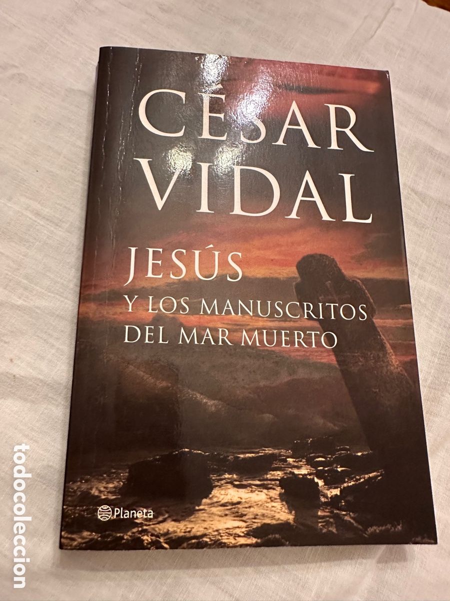 Libros: JES&Uacute;S Y LOS MANUSCRITOS DEL MAR MUERTO (C&Eacute;SAR VIDAL) - Foto 13