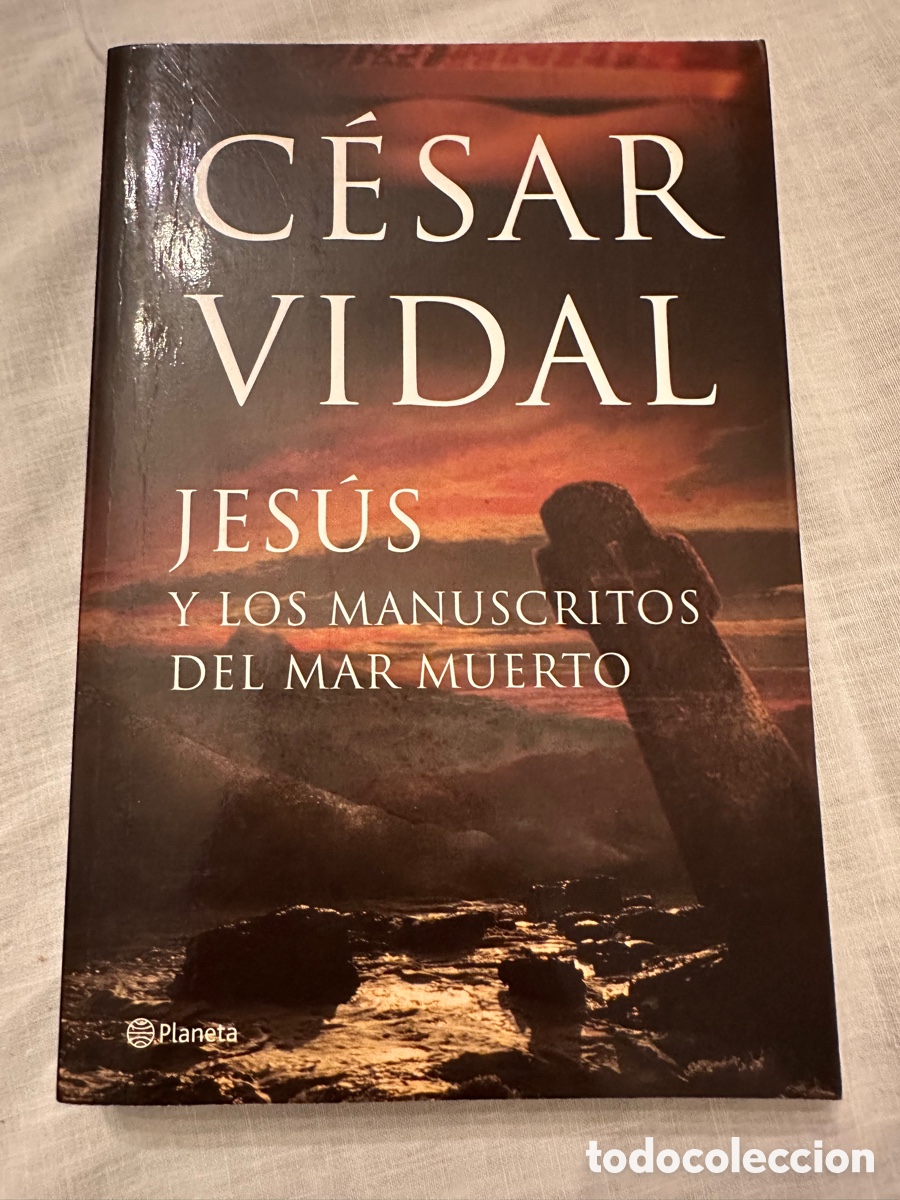 Libros: JES&Uacute;S Y LOS MANUSCRITOS DEL MAR MUERTO (C&Eacute;SAR VIDAL) - Foto 1