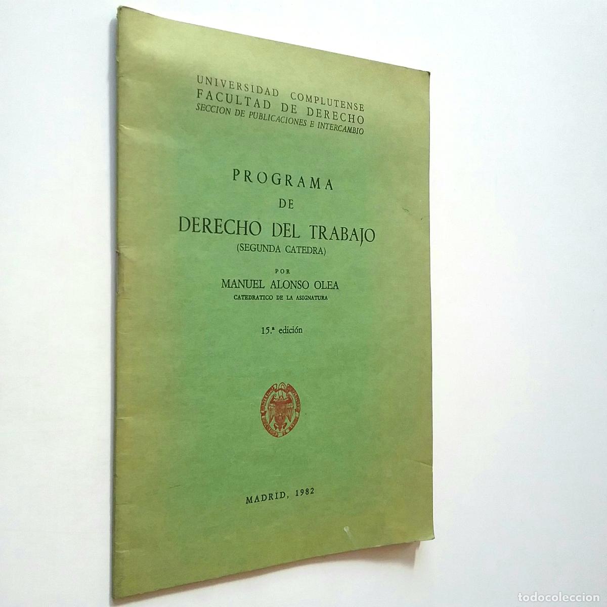 Libros: Manuel Alonso Olea - Programa de derecho del trabajo - Foto 1