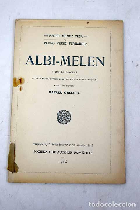 Libros: Albi-Melen: Mu&ntilde;oz Seca, Pedro.- Mu&ntilde;oz Seca, Pedro - Foto 1