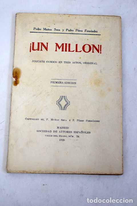 Libros: &iexcl;Un mill&oacute;n!: Mu&ntilde;oz Seca, Pedro.- Mu&ntilde;oz Seca, Pedro - Foto 1