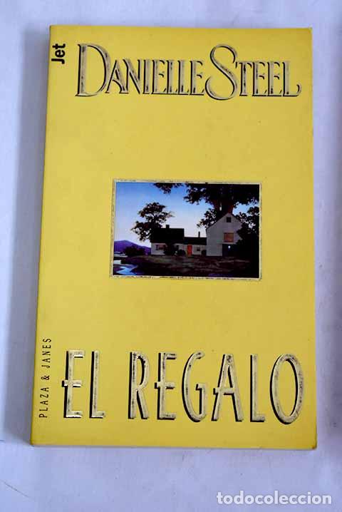 Libros: El regalo: Steel, Danielle.- Steel, Danielle - Foto 1