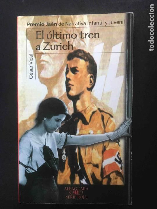 Libros: C&eacute;sar Vidal - El &uacute;ltimo tren a Zurich - Foto 1