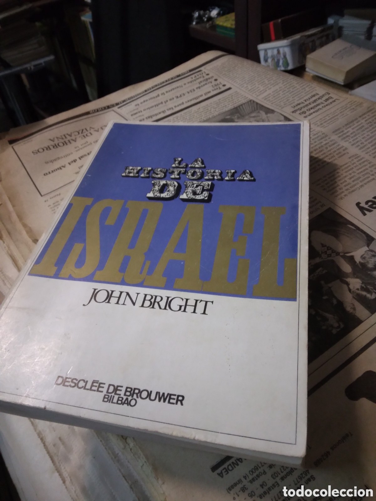 Libros: John Bright, La historia de Israel,Desclee de Brouwer - Foto 1
