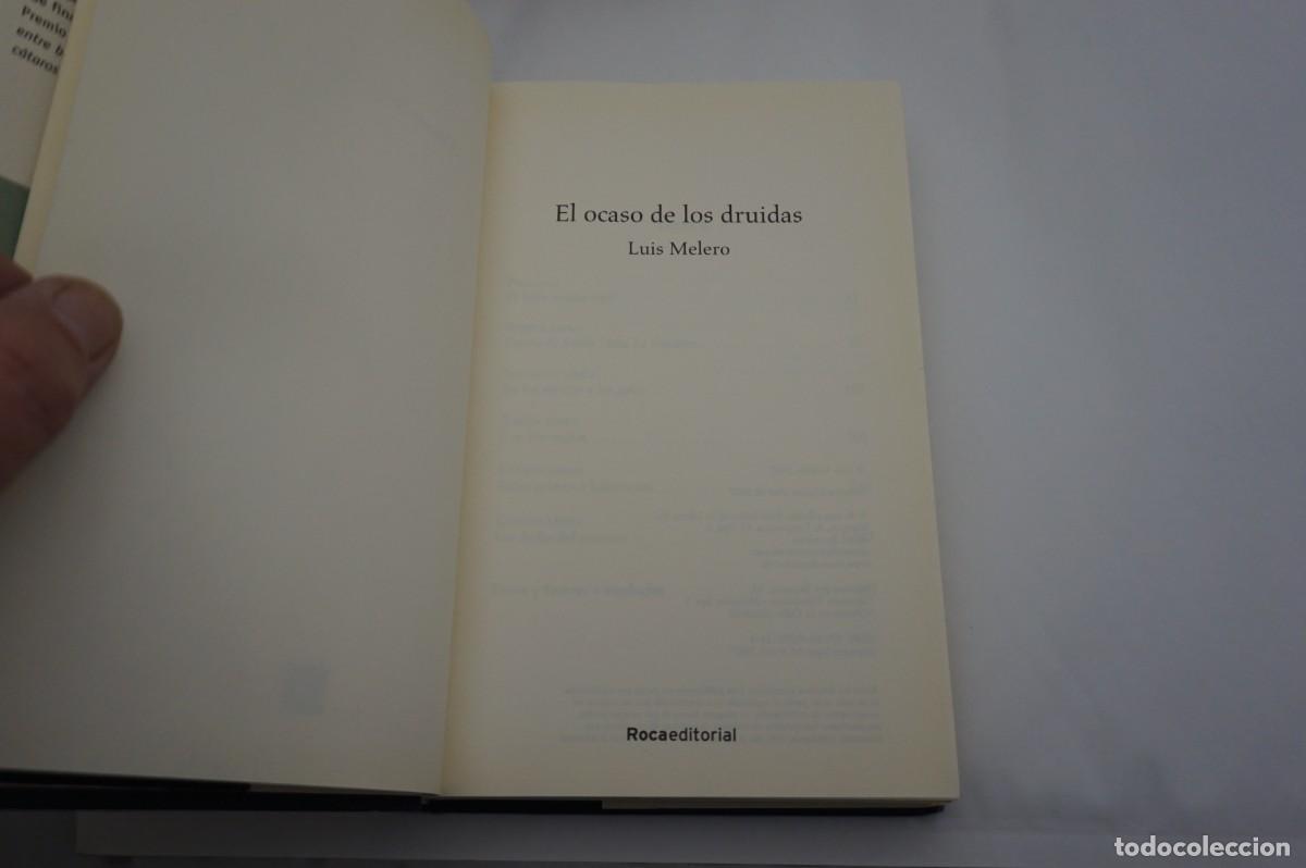 Libros: AR1B// EL OCASO DE LOS DRUIDAS - LUIS MELERO / ROCA EDITORIAL - Foto 2