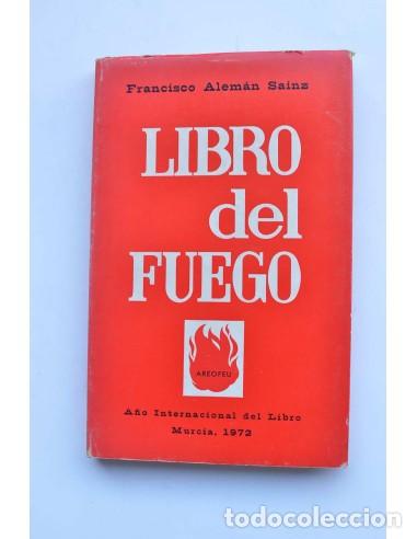 Libros: Libro del fuego - ALEM&Aacute;N SAINZ, Francisco - Foto 1