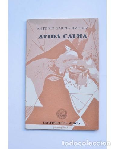 Libros: &Aacute;vida calma - GARC&Iacute;A JIM&Eacute;NEZ, Antonio - Foto 1